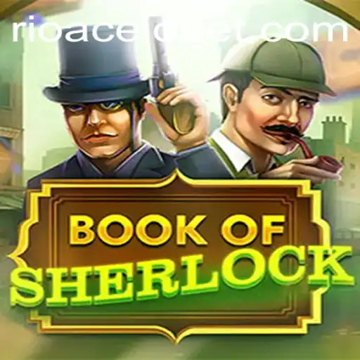 Discover the Mysteries of BookOfSherlock: The Ultimate Game Experience